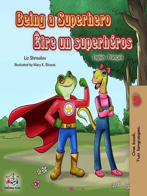 cover image of Being a Superhero Être un superhéros